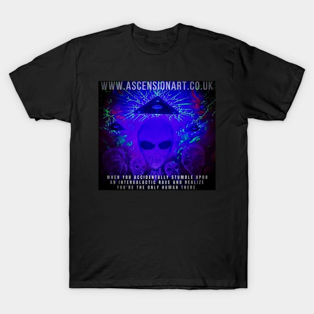 Intergalactic Rave T-Shirt by WWW.ASCENSIONART.CO.UK